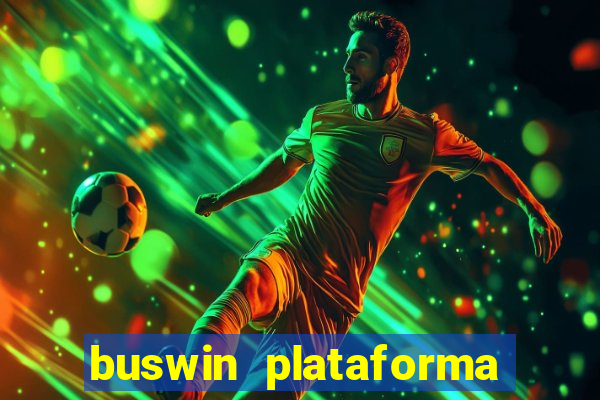 buswin plataforma de jogos